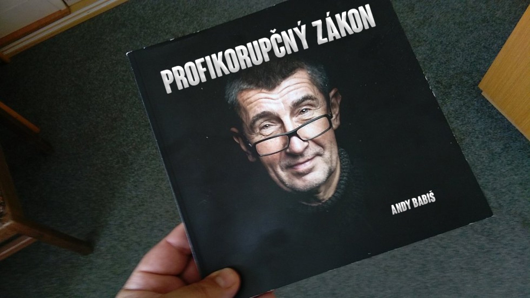 Andrej Babiš bude autorem profikorupčního zákonu